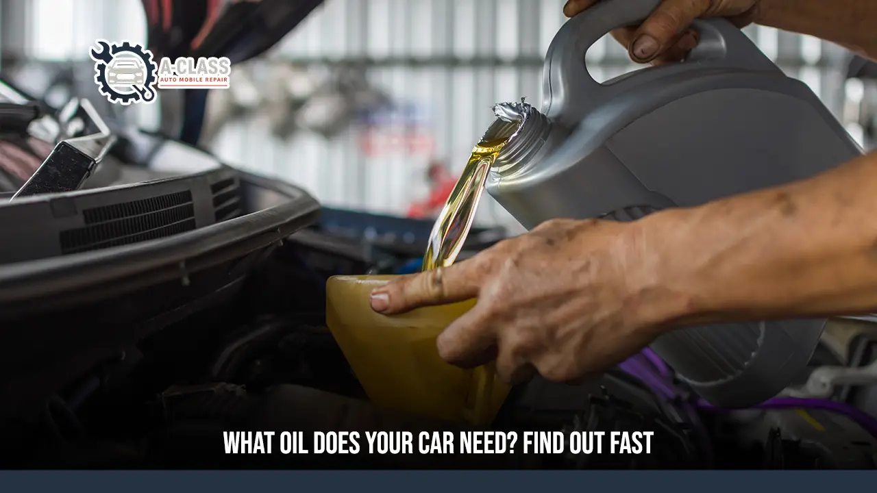 What Oil Does My Car Take: The Ultimate Guide to Choosing the Right Engine Oil