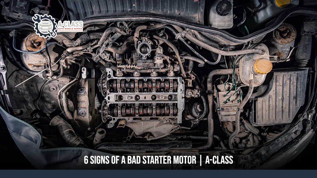 Signs of a Bad Starter Motor and When to Replace It